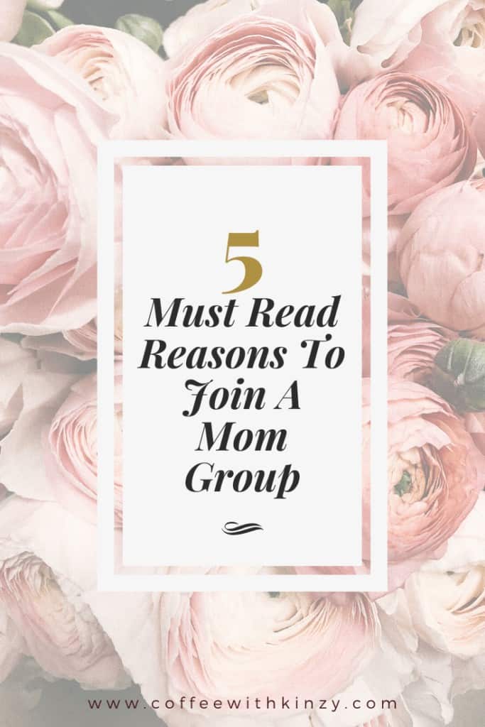 5 Must Read Reasons To Join A Mom Group