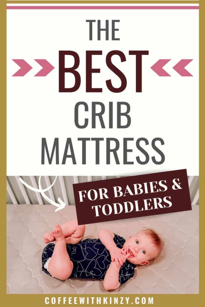 The Best Crib Mattress for Babies and Toddlers