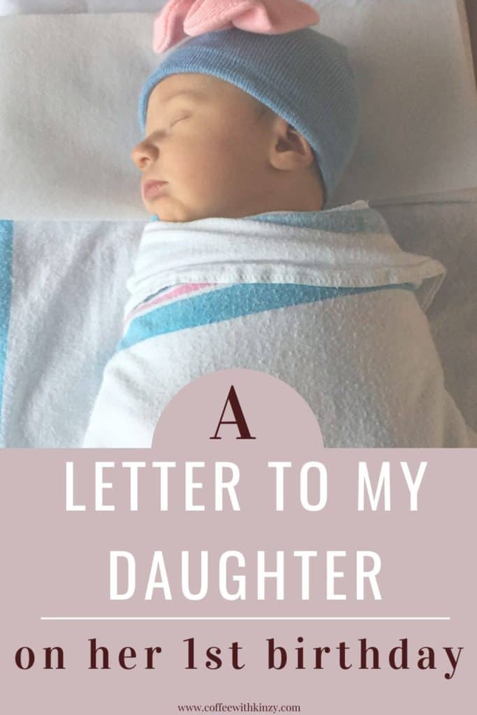 A Letter to My Daughter on Her First Birthday