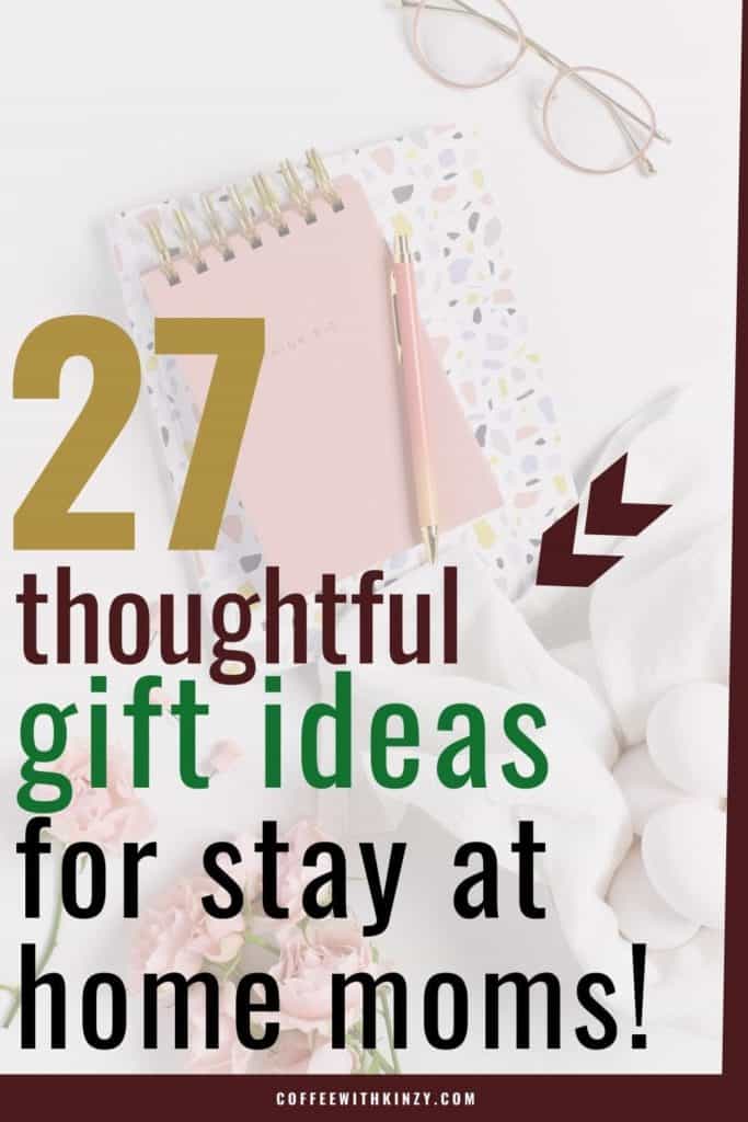 27 Thoughtful Gift Ideas for Stay At Home Moms