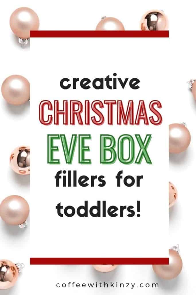 Creative Christmas Eve Box Ideas for Toddlers