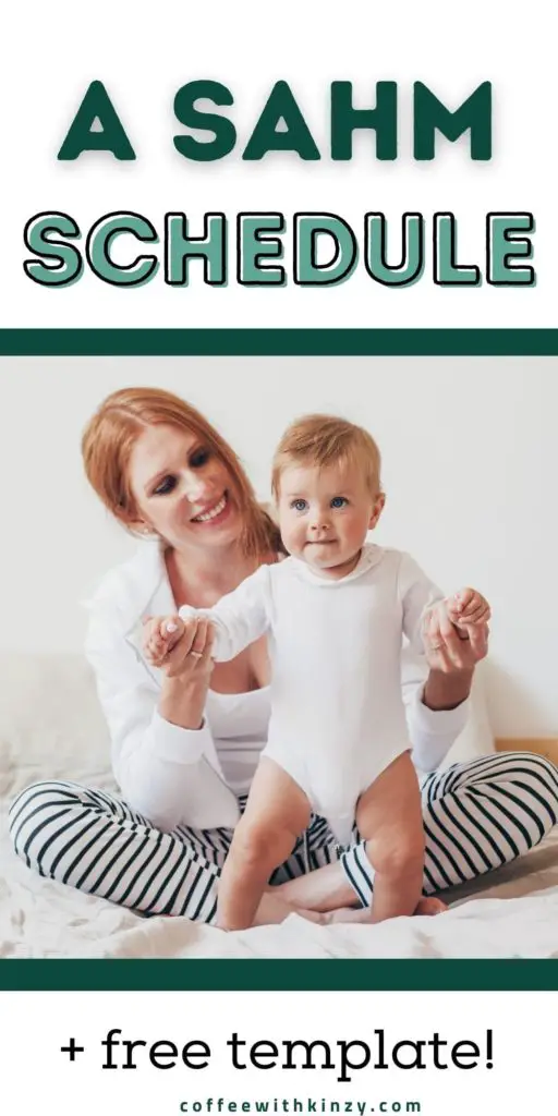 A Stay At Home Mom Schedule + Free Template!