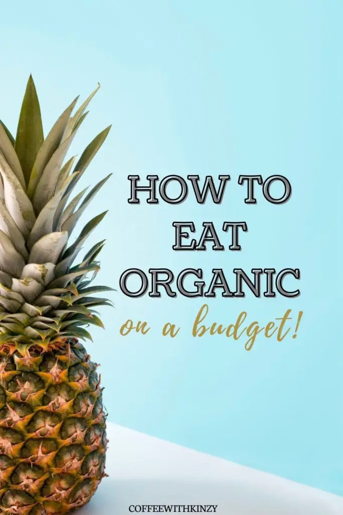 Guide to Eating Organic on a Budget