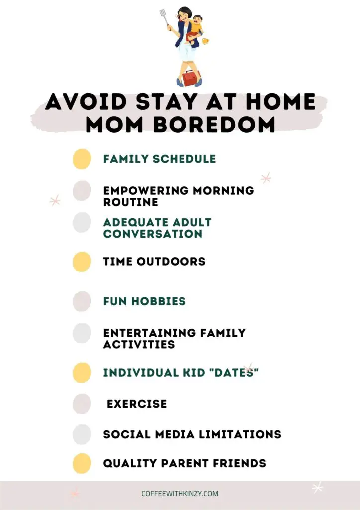 10 Pivotal Ways to Avoid Stay At Home Mom Boredom Infographic